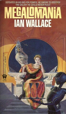 Book cover for Wallace Ian : Megalomania