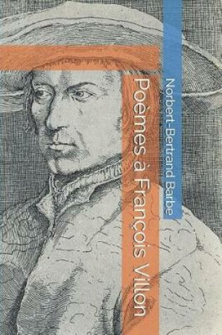 Cover of Poèmes à François Villon