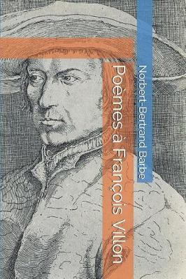 Cover of Poèmes à François Villon