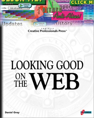 Book cover for Looking Good on the Web