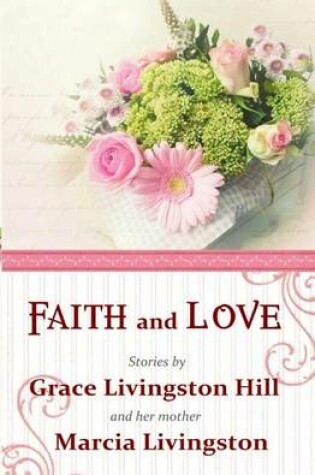 Cover of Faith and Love