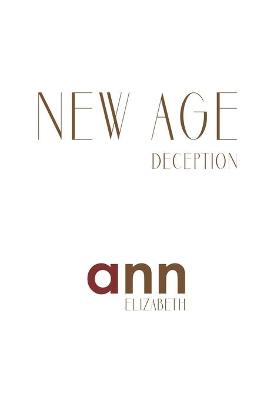 Book cover for New Age Deception - Ann Elizabeth