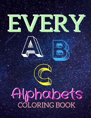 Book cover for Every abc Aphabets