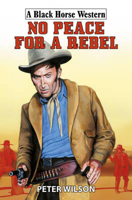 Book cover for No Peace for a Rebel