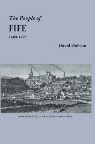 Cover of The People of Fife, 1600-1799