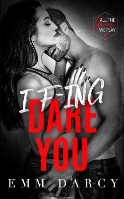 Book cover for I Fing Dare You