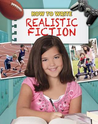 Book cover for How to Write Realistic Fiction