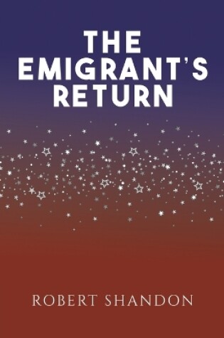 Cover of The Emigrant's Return