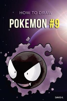 Book cover for How to Draw Pokemon #9