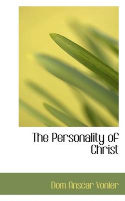 Book cover for The Personality of Christ