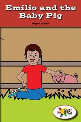 Cover of Emilio and the Baby Pig