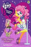 Book cover for Equestria Girls: The Mane Event