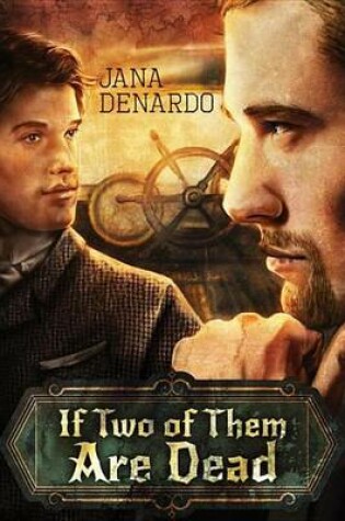 Cover of If Two of Them Are Dead