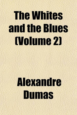 Book cover for The Whites and the Blues (Volume 2)