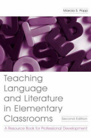 Cover of Teaching Language and Literature in Elementary Classrooms