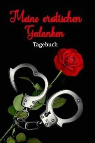 Cover of Meine Erotischen Gedanken Tagebuch