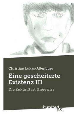 Book cover for Eine Gescheiterte Existenz III