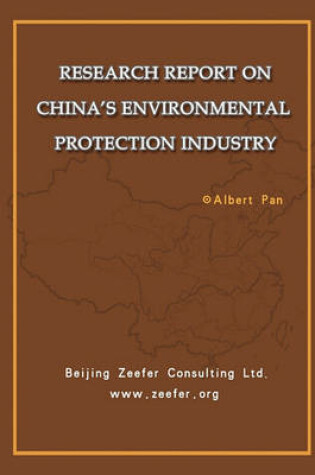 Cover of Research Report on China's Environmental Protection Industry