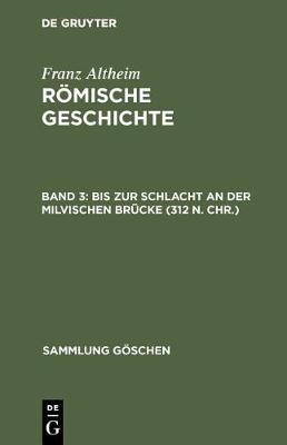 Book cover for Bis Zur Schlacht an Der Milvischen Brucke (312 N. Chr.)