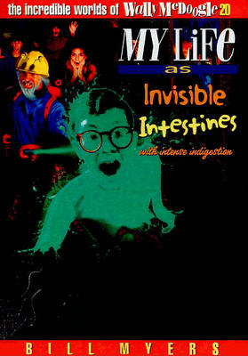 Cover of My Life as Invisible Intestines