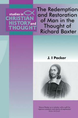 Cover of Redemption & Restoration of Man in the Thought of Richard Baxter