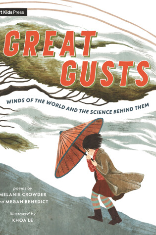 Cover of Great Gusts: Winds of the World and the Science Behind Them