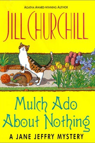 Cover of Mulch Ado about Nothing