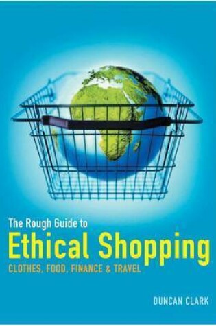 Cover of The Rough Guide to Ethical Shopping