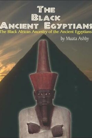 Cover of The Black Ancient Egyptians