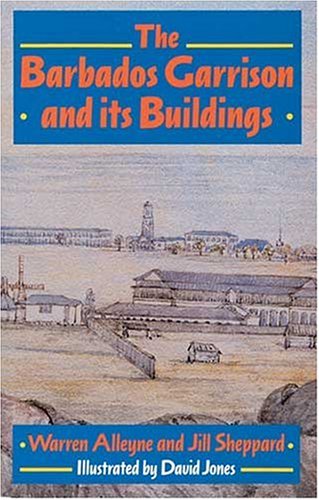 Book cover for Barbados Garrison & Its Buildg