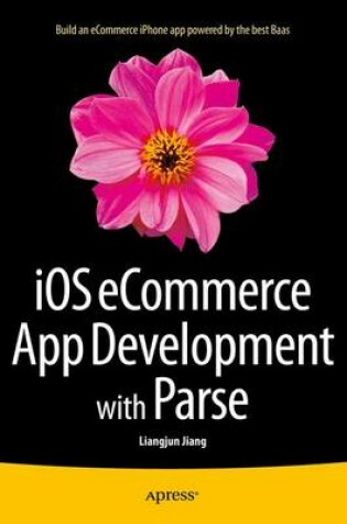 Cover of iOS eCommerce App Development with Parse