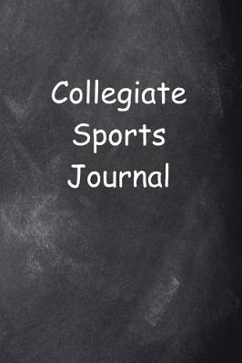 Book cover for Collegiate Sports Journal Chalkboard Design