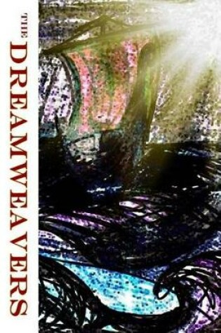 Cover of The Dreamweavers