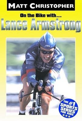 Book cover for On the bike Lance Armstrong