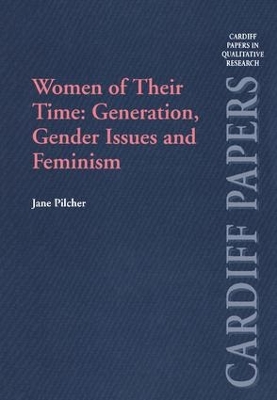 Book cover for Women of Their Time: Generation, Gender Issues and Feminism