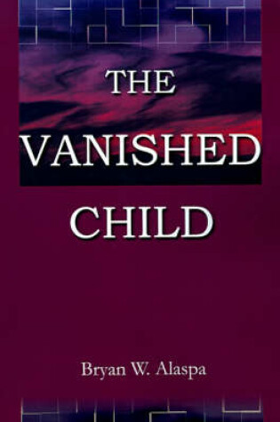 Cover of The Vanished Child