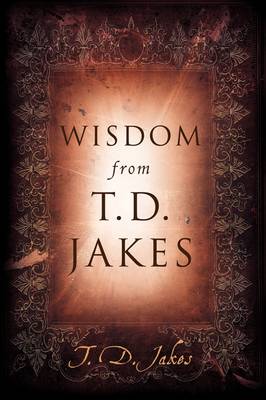 Book cover for Wisdom from T.D. Jakes