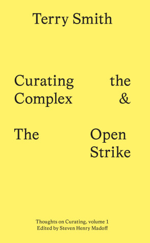 Book cover for Curating the Complex and the Open Strike