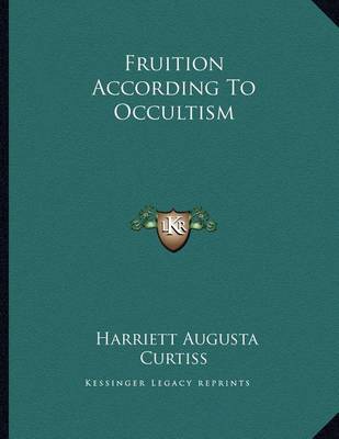 Book cover for Fruition According to Occultism