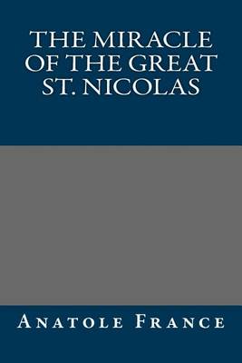 Book cover for The Miracle of the Great St. Nicolas