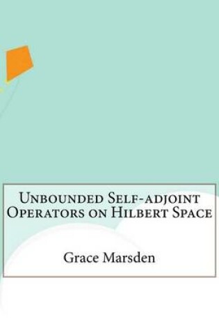 Cover of Unbounded Self-Adjoint Operators on Hilbert Space