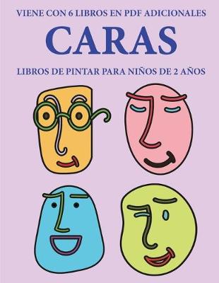 Book cover for Libros de pintar para ninos de 2 anos (Caras)