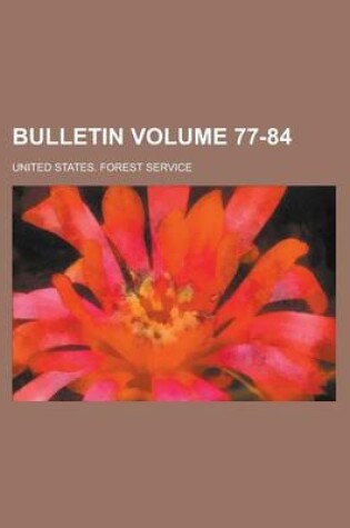 Cover of Bulletin Volume 77-84