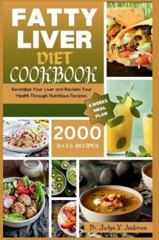 Cover of Fatty Liver Diet Cookbook