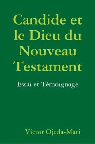 Cover of Candide et le Dieu du Nouveau Testament