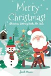 Book cover for Christmas Coloring Books For Kids