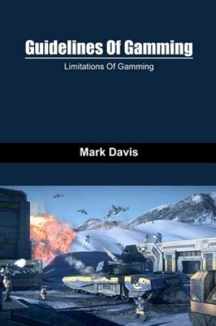 Cover of Guidelines of Gamming