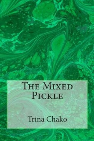 Cover of The Mixed Pickle