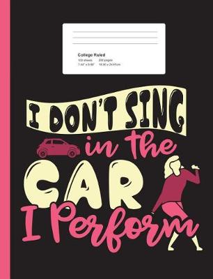 Book cover for I Don't Sing In The Car