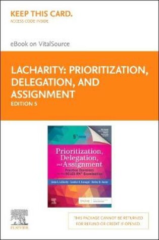 Cover of Prioritization, Delegation, and Assignment - Elsevier eBook on Vitalsource (Retail Access Card)
